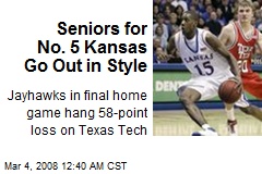 Seniors for No. 5 Kansas Go Out in Style