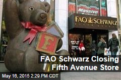 FAO Schwarz Closing Fifth Avenue Store