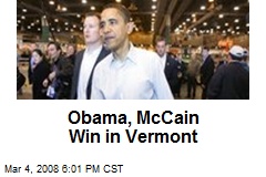 Obama, McCain Win in Vermont