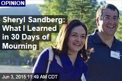 Sheryl Sandberg: What I Learned in 30 Days of Mourning