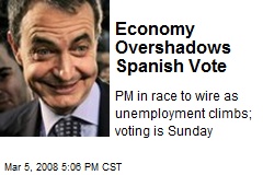 Economy Overshadows Spanish Vote
