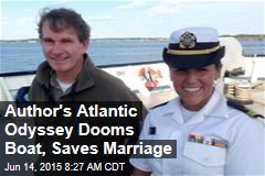Author&#39;s Atlantic Odyssey Dooms Boat, Saves Marriage