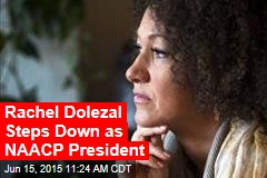 Rachel Dolezal Steps Down as NAACP President