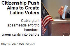 Citizenship Push Aims to Create Latino Voters