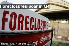 Foreclosures Soar in Q4