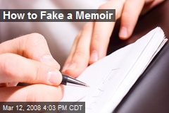 How to Fake a Memoir