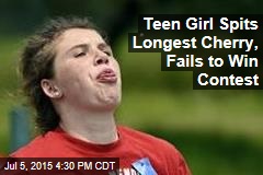 Teen Girl Spits Longest Cherry, Fails to Win Contest