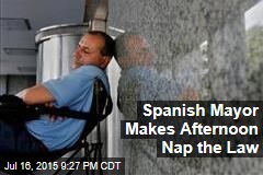 Spanish Mayor Makes Afternoon Nap the Law