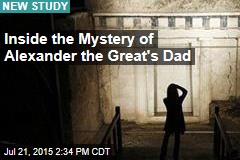 Alexander the Great&#39;s Dad Proves Elusive