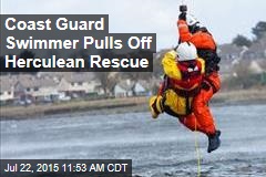 Coast Guard Swimmer Pulls Off Herculean Rescue
