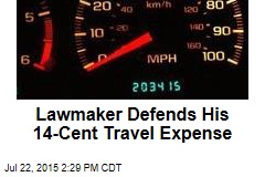 Lawmaker Defends His 14-Cent Travel Expense