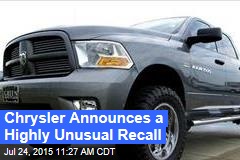 Chrysler Announces a Highly Unusual Recall