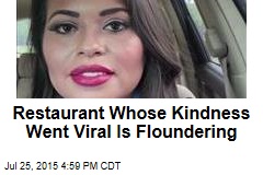Restaurant Whose Kindness Went Viral Is Floundering