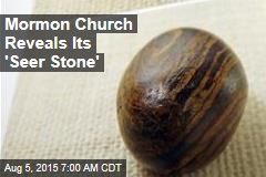 Mormon Church Reveals &#39;Seer Stone&#39; for First Time
