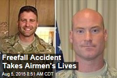Freefall Accident Takes Airmen&#39;s Lives