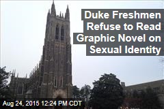 Duke Freshmen Refuse to Read Graphic Novel on Sexual Identity