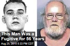 This Man Was a Fugitive for 56 Years