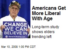 Americans Get More Liberal With Age