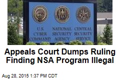 Appeals Court Dumps Ruling Finding NSA Program Illegal