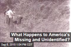 What Happens to America&#39;s Missing and Unidentified?