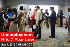 Unemployment Hits 7-Year Low