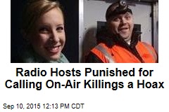 Radio Hosts Punished for Calling On-Air Killings a Hoax