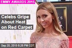 Celebs Gripe About Heat on Red Carpet