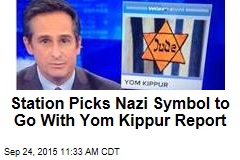 Station Picks Nazi Symbol to Go With Yom Kippur Report