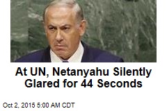 At UN, Netanyahu Silently Glared for 44 Seconds