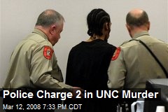 Police Charge 2 in UNC Murder