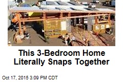 This 3-Bedroom Home Literally Snaps Together