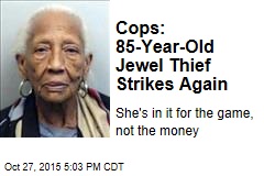 Cops: 85-Year-Old Jewel Thief Strikes Again