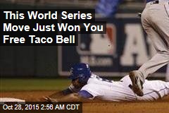 Stolen Base Wins Taco Bell for Everybody