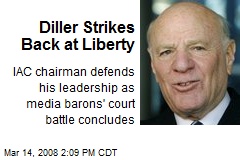 Diller Strikes Back at Liberty