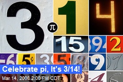 Celebrate pi, It's 3/14!