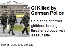 GI Killed by German Police
