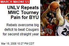UNLV Repeats MWC Tourney Pain for BYU