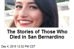 The Stories of Those Who Died in San Bernardino