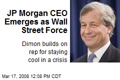 JP Morgan CEO Emerges as Wall Street Force