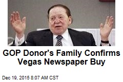 GOP Donor&#39;s Family Confirms Vegas Newspaper Buy