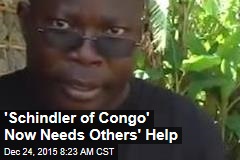 &#39;Schindler of Congo&#39; Now Needs Others&#39; Help