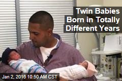 Twin Babies Born in Totally Different Years