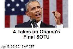 4 Takes on Obama&#39;s Final SOTU