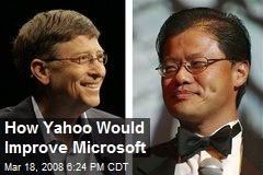 How Yahoo Would Improve Microsoft