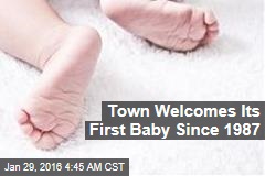 Town Welcomes Its First Baby Since 1987