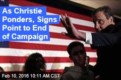 As Christie Ponders, Signs Point to End of Campaign