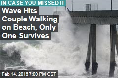 Wave Sweeps Couple Into Ocean, Only One Survives