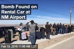 Bomb Found on Rental Car at NM Airport