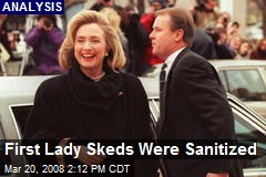 First Lady Skeds Were Sanitized