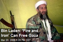 Bin Laden: 'Fire and Iron' Can Free Gaza